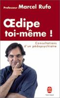 Oedipe Toi-Meme ! 2253152862 Book Cover