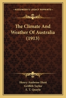 The Climate and Weather of Australia 1016666217 Book Cover