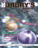 The Drury's Gazette: October / November / December 2009 1088751423 Book Cover