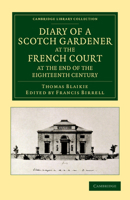 Journal d'un botaniste-jardinier (1775-1792): Un Écossais en France à la fin de l'Ancien Régime (Les mondes de l'art) 1108055613 Book Cover