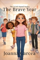 Brave Year 0985684542 Book Cover