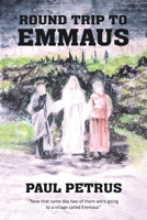 Round Trip to Emmaus 164569268X Book Cover