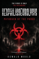 Herphilisneurolysis : Pathogen of the Purge 1972954113 Book Cover
