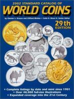 World Coins: 2002 Standard Catalog (Standard Catalog of World Coins, 2002, 29th ed) 0873492439 Book Cover