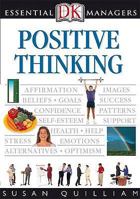 Positive Thinking (Essential Lifeskills) 0789493268 Book Cover