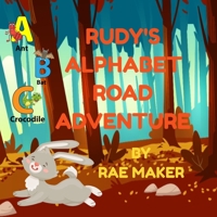 RUDY'S ALPHABET ROAD ADVENTURE B0B8RCG985 Book Cover