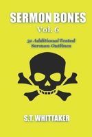 Sermon Bones, Vol. 6 1544266200 Book Cover