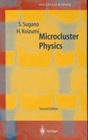 Microcluster Physics 3642973329 Book Cover