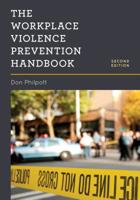 The Workplace Violence Prevention Handbook 1641433221 Book Cover