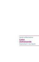 Liebe Zeitreisende: Flaschenbuch in die Zukunft 3732248992 Book Cover