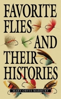 Favorite Flies and Their Histories 1585743151 Book Cover
