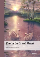 Contes du Grand Ouest (French Edition) 2342368348 Book Cover