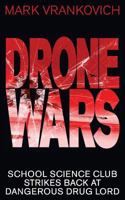 Drone Wars: Battle of Stirling Island 1484801598 Book Cover