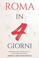 ROMA IN 4 GIORNI: MINI GUIDA ESSENZIALE (Roma Essenziale) (Italian Edition) B0FRRCPD8M Book Cover