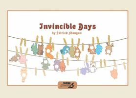 Invincible Days 156163901X Book Cover