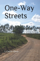 One-Way Streets B084P859J9 Book Cover