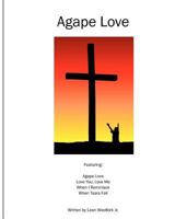 Agape love 145630853X Book Cover