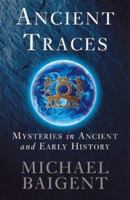 Ancient Traces 0140264485 Book Cover