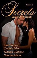 Secrets (Volume, #25) (Wicked Delights) 1603100059 Book Cover