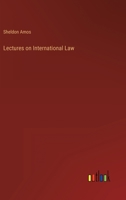 Lectures on International Law 336881205X Book Cover
