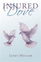 Injured Dove 1524635596 Book Cover