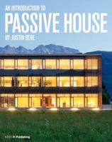 Building for the Future: An Introduction to Passive House 1859464939 Book Cover