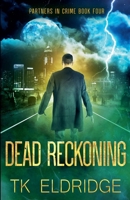 Dead Reckoning B0B9B16F9V Book Cover