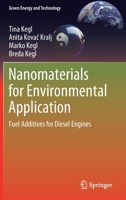 Nanomaterials for Environmental Application: Fuel Additives for Diesel Engines 3030547078 Book Cover