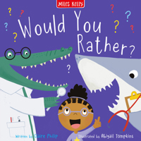 Would You Rather? (Silly Stories) 183515008X Book Cover