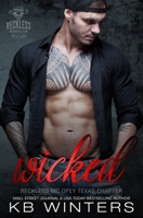 Wicked: Reckless MC Opey Texas Chapter 1688972242 Book Cover