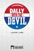 Dally With The Devil 0615939538 Book Cover