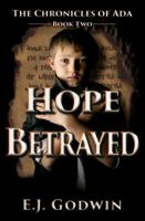 Hope Betrayed 0984900128 Book Cover
