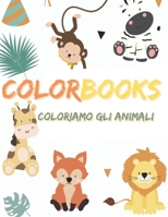 ColorBooks: Coloriamo gli animali B08GFZKXR9 Book Cover
