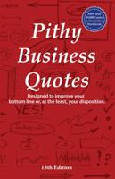 Pithy Business Quotes 1610055330 Book Cover
