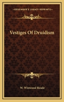 Vestiges Of Druidism 1425339646 Book Cover