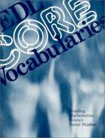 Edl Core Vocabularies In Reading, Mathematics, Science, And Social Studies 155855811X Book Cover