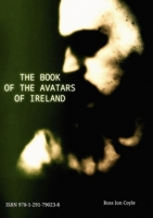 The Book of the Avatars of Ireland 1291790233 Book Cover