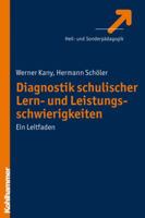 Diagnostik Schulischer Lern- Und Leistungsschwierigkeiten: Ein Leitfaden 317020615X Book Cover
