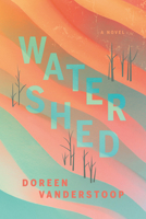 Watershed 1988298598 Book Cover