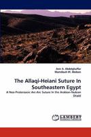 The Allaqi-Heiani Suture in Southeastern Egypt 3838322045 Book Cover