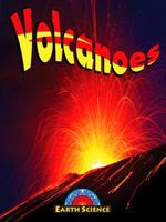 Volcanoes (Blastoff! Readers) (Blastoff! Readers 3: Learning About the Earth) (Blastoff! Readers 3: Learning About the Earth) 1600140416 Book Cover