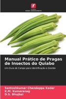 Manual Prático de Pragas de Insectos do Quiabo (Portuguese Edition) 6208908752 Book Cover