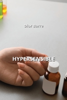 Hypersensible B0CKWF9V3Q Book Cover