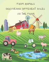 Farm Animals: Discovering Different Roles on the Farm B0C8QFQ7LG Book Cover