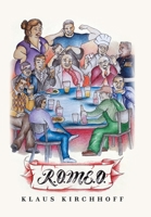 R.O.M.E.O. B0FDVXZGD4 Book Cover