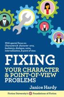 Fixing Your Character and Point of View Problems 1948305917 Book Cover