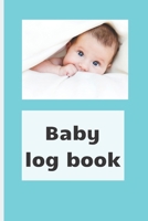 Baby Log Book: Track newborn baby healthcare: slepping, breastfeeding and other activities, children health notebook 1710820071 Book Cover