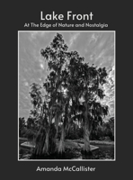 Lake Front: At the Edge of Nature and Nostalgia B0DQ665JVF Book Cover