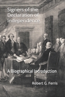 Signers Declaration of Independence B0892DP4PH Book Cover