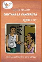 Quintana la Camorrista: Libro # 17 (Spanish Edition) 1967205167 Book Cover